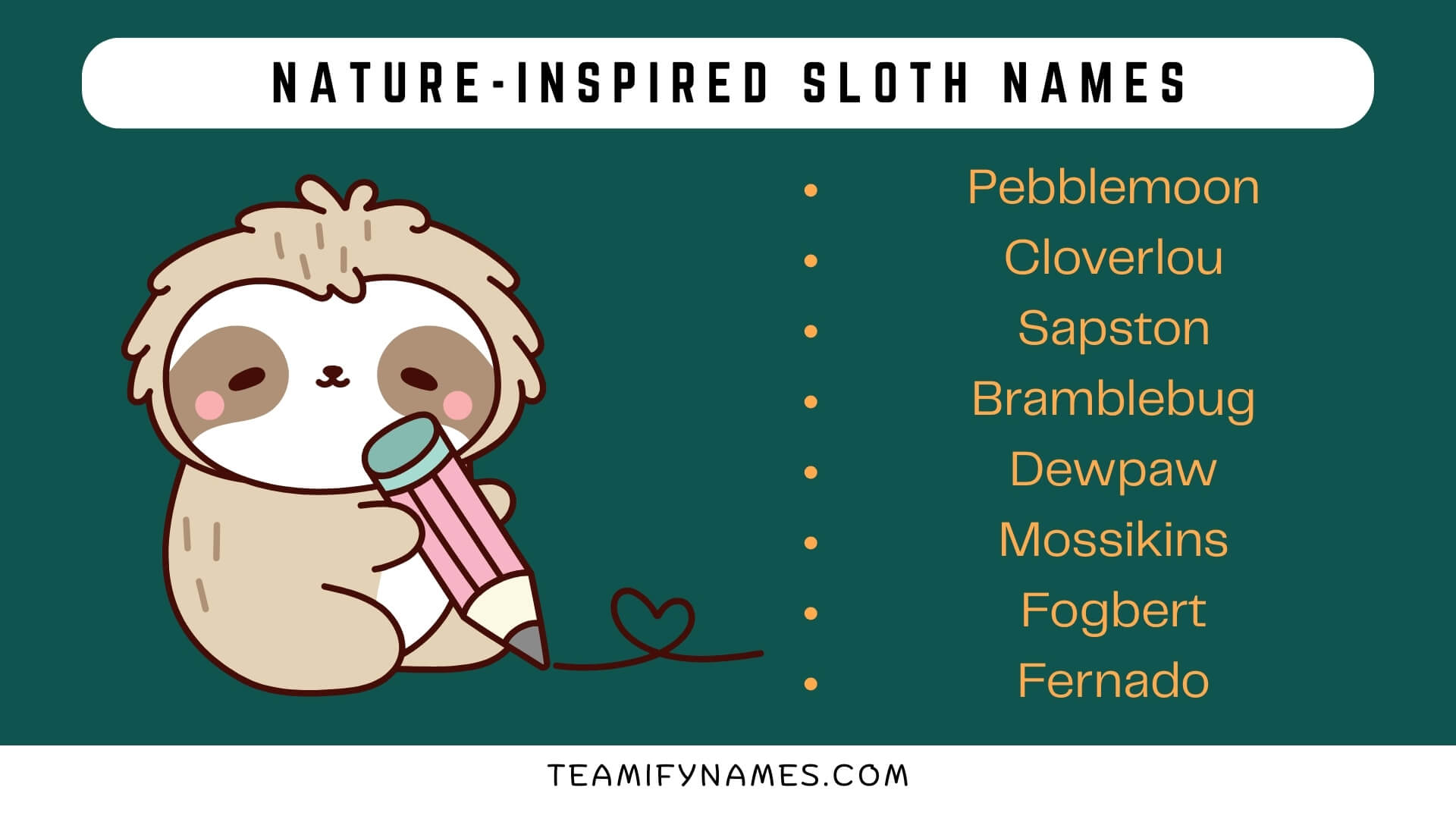 Nature-Inspired Sloth Names