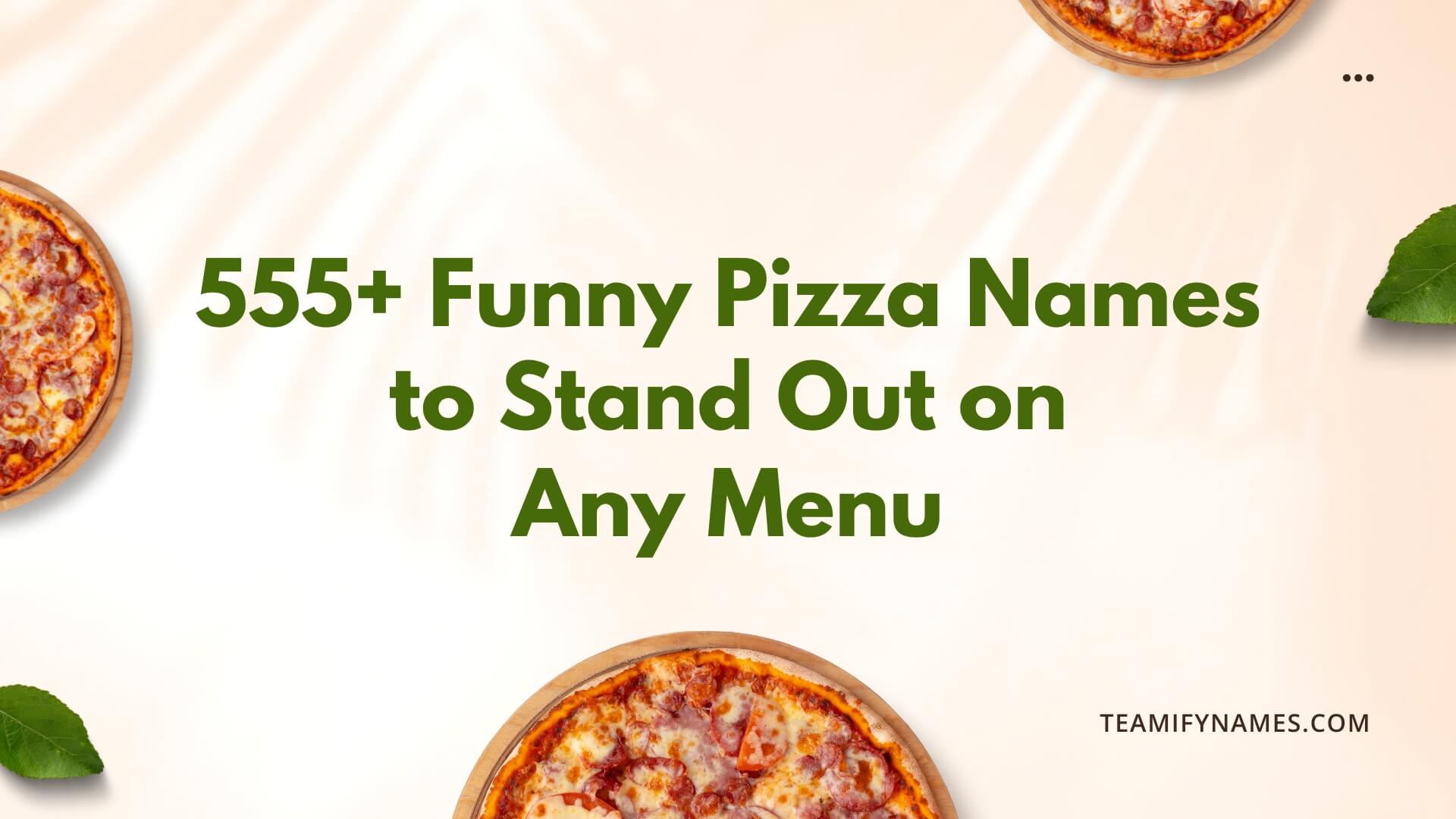 555+ Funny Pizza Names to Stand Out on Any Menu