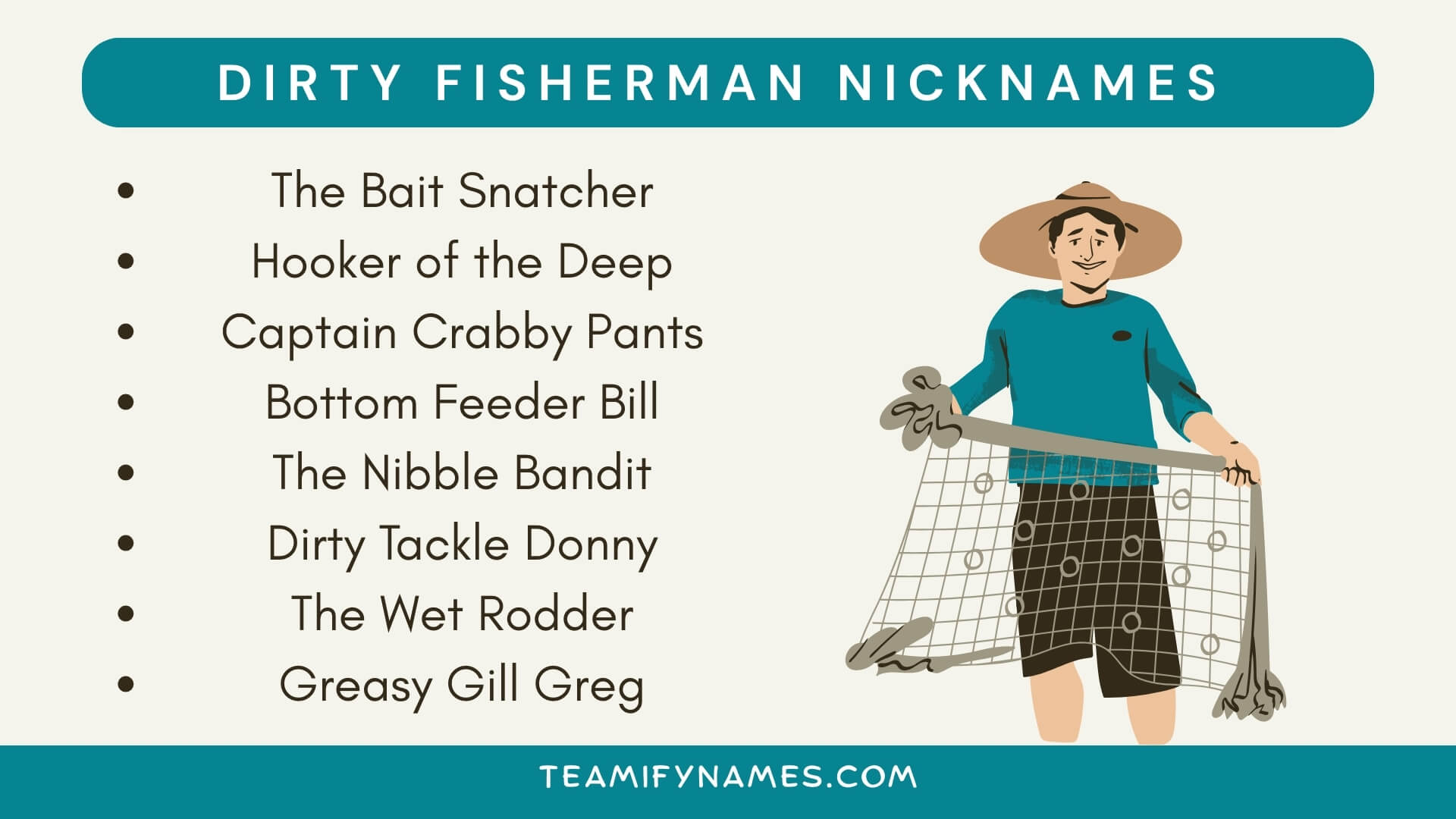 Dirty Fisherman Nicknames
