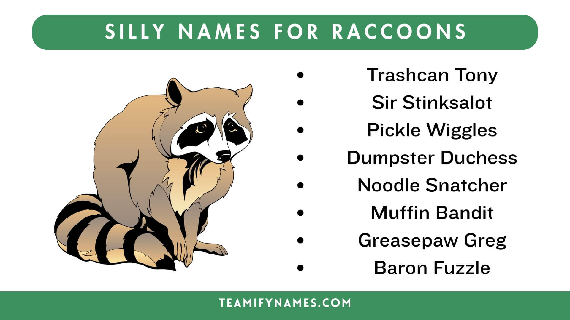 Silly Names For Raccoons