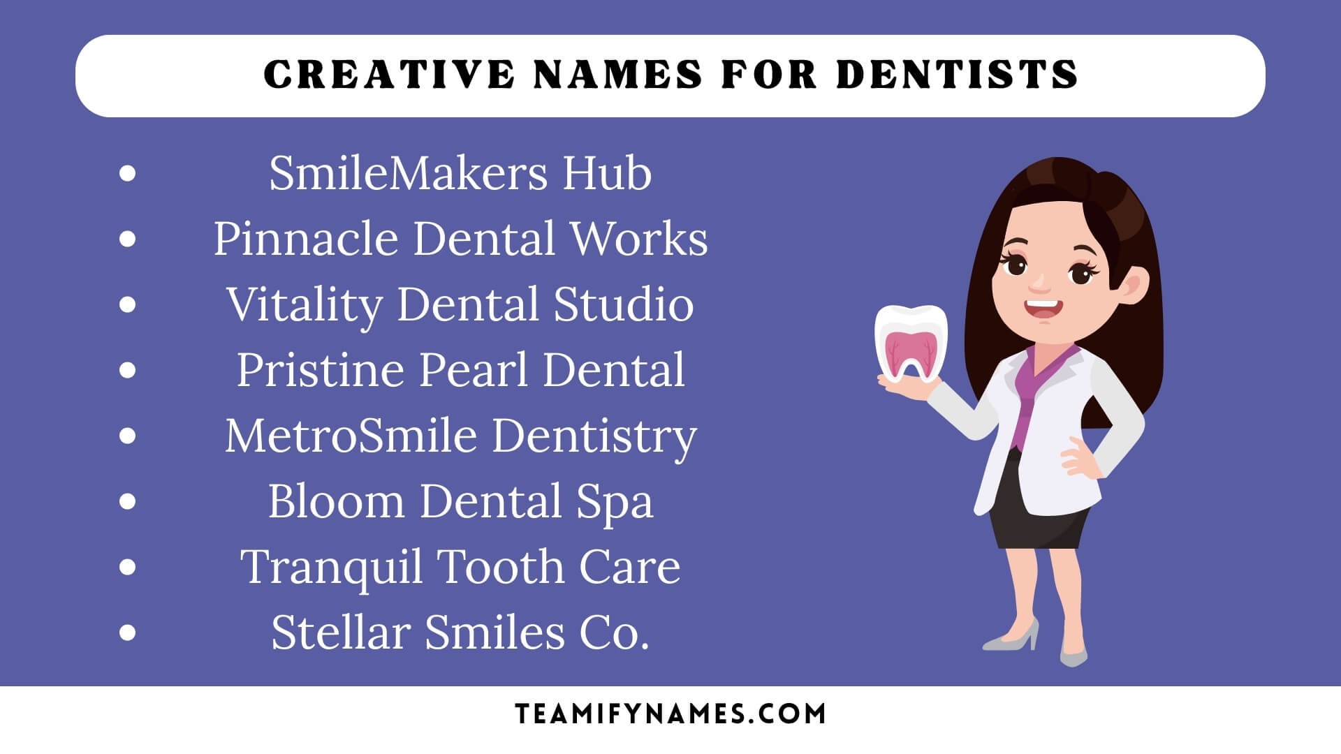 Creative Names For Dentists