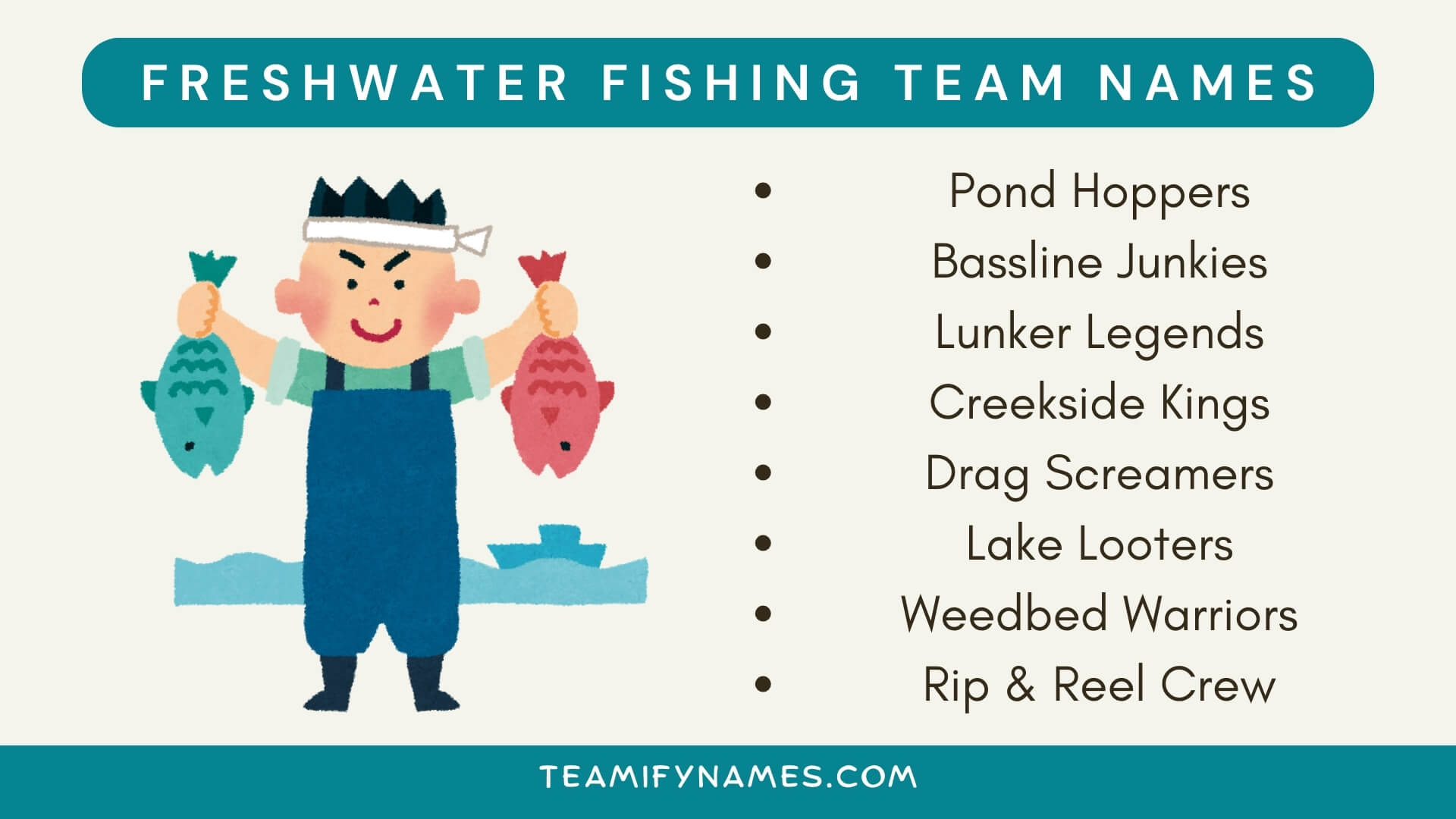 Freshwater Fishing Team Names