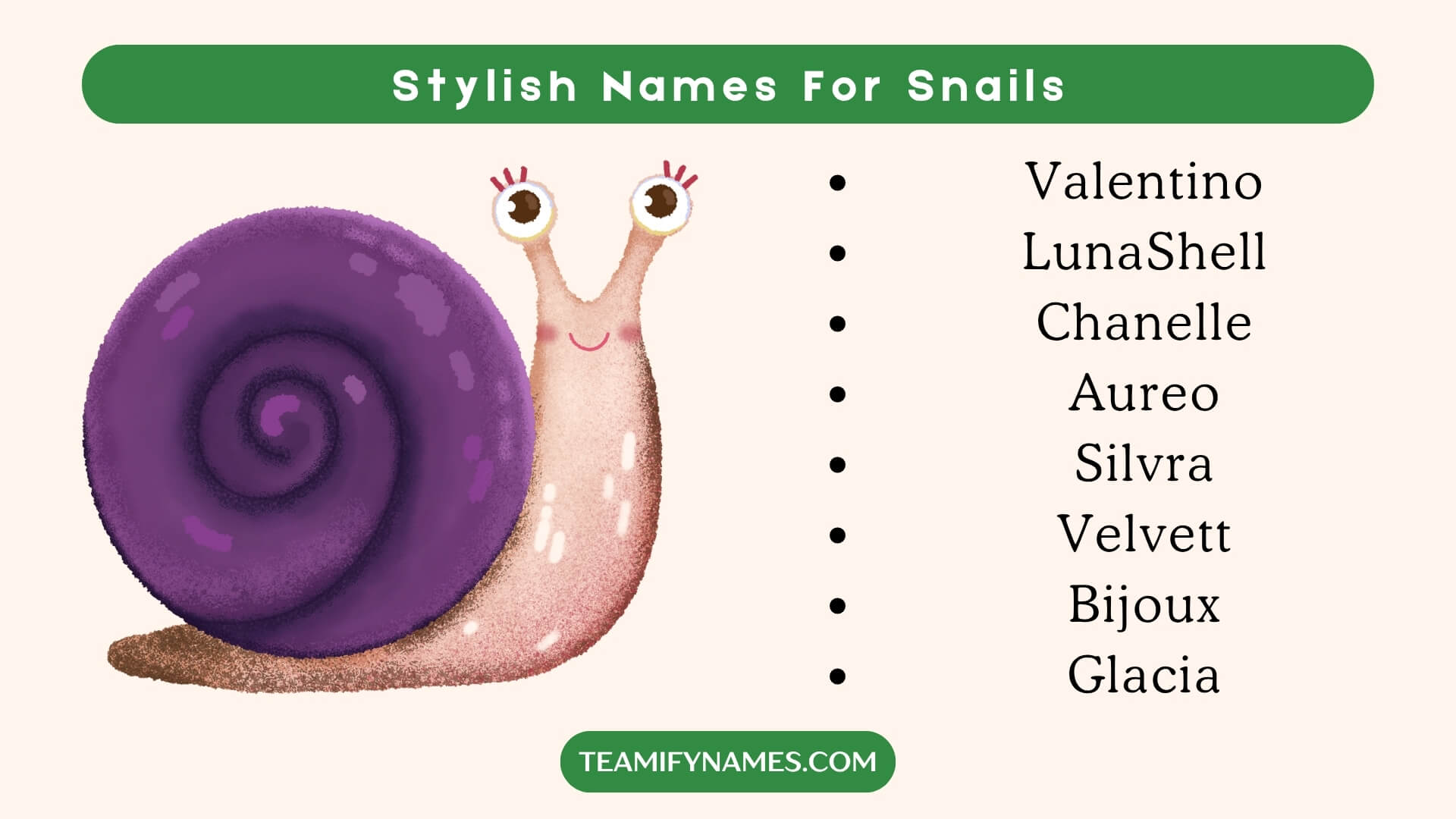 Stylish Names For Snails