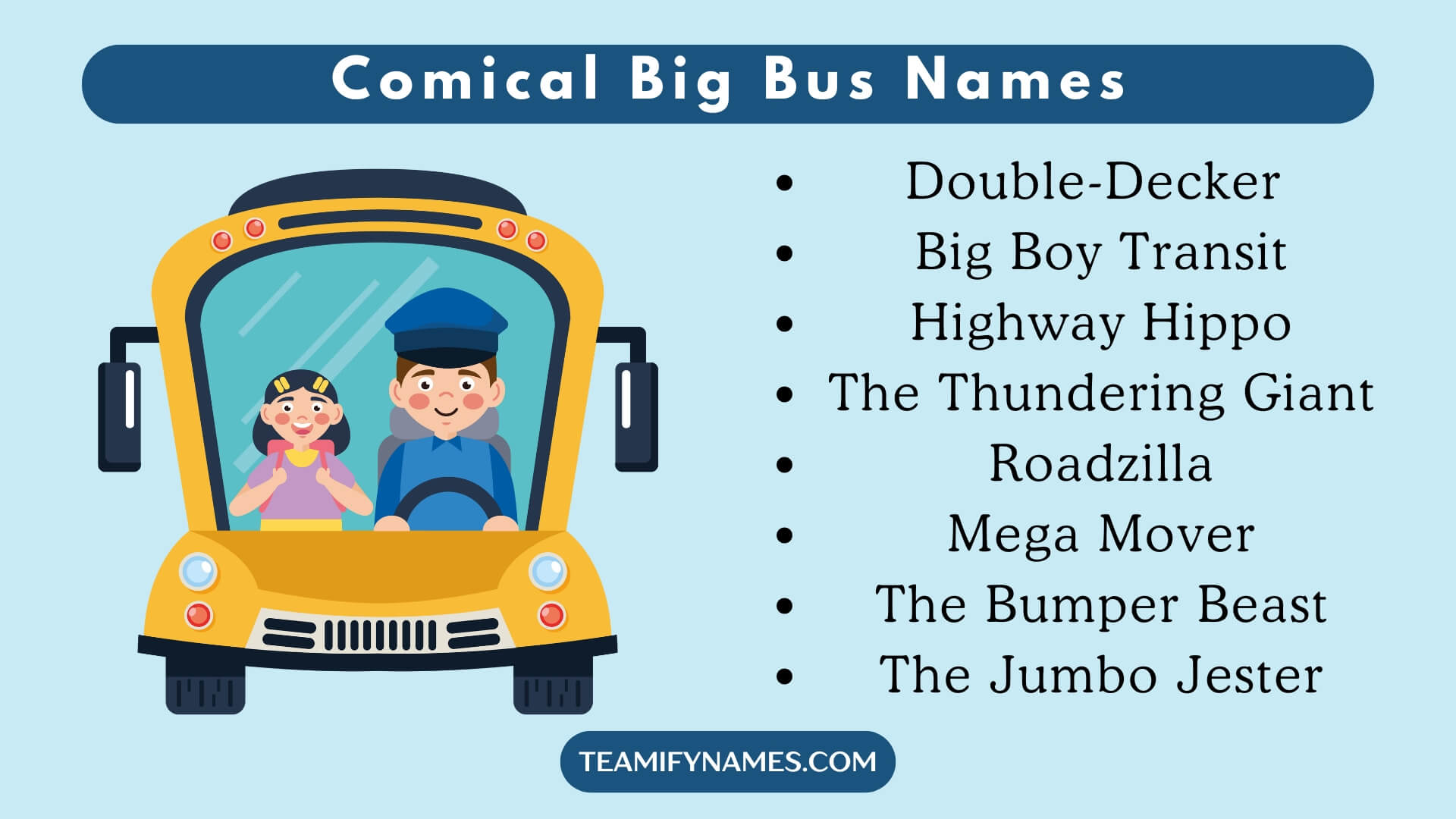Comical Big Bus Names