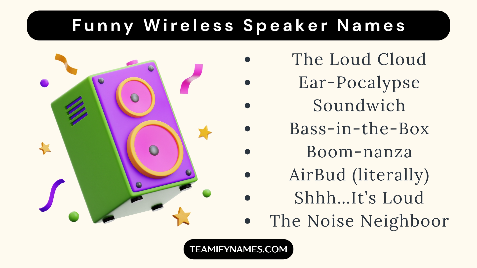 Funny Wireless Speaker Names