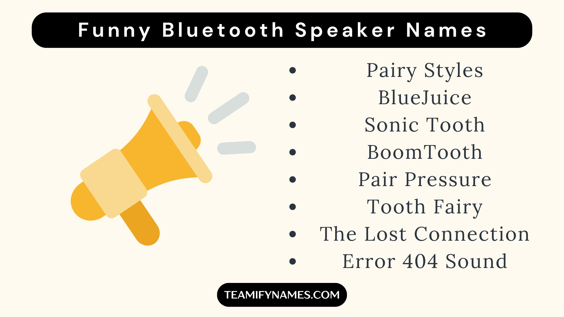 Funny Bluetooth Speaker Names