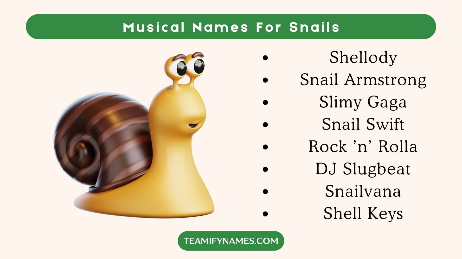 Musical Names For Snails