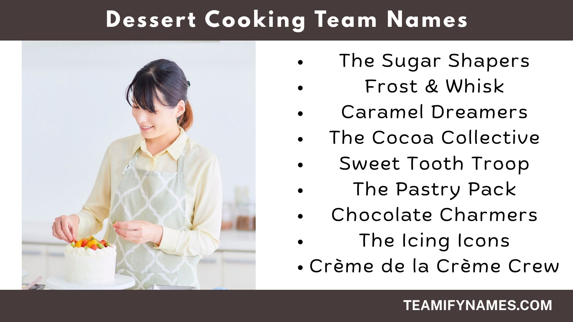 Dessert Cooking Team Names