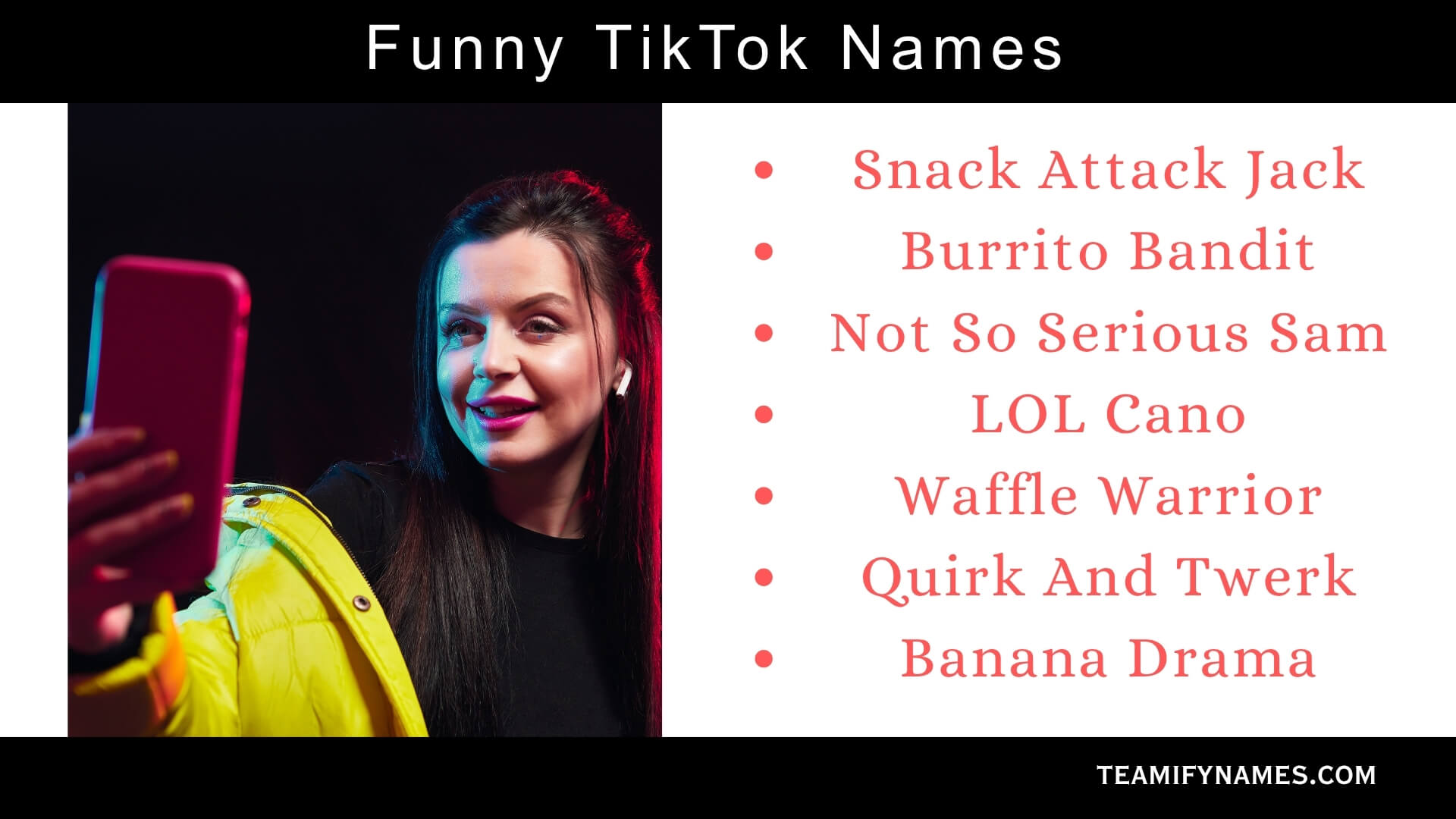 Funny TikTok Names