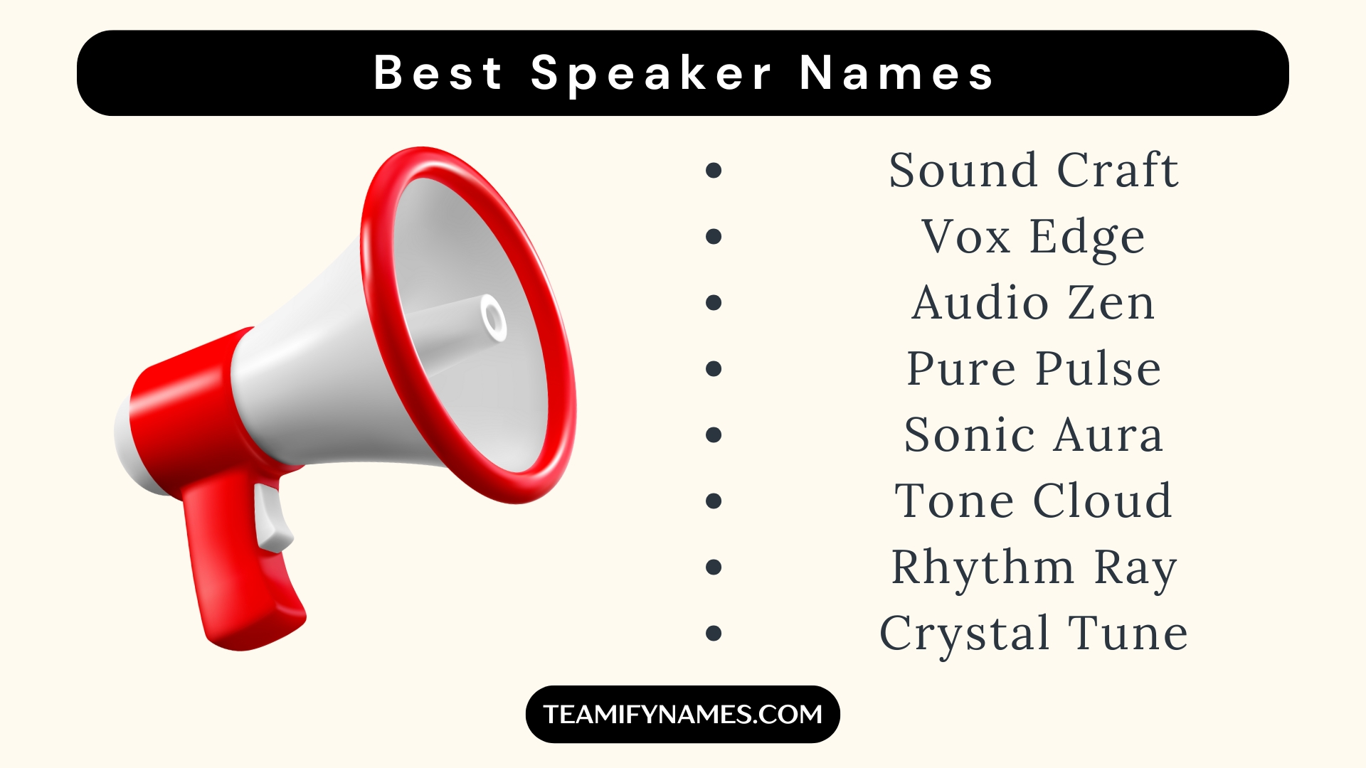 Best Speaker Names