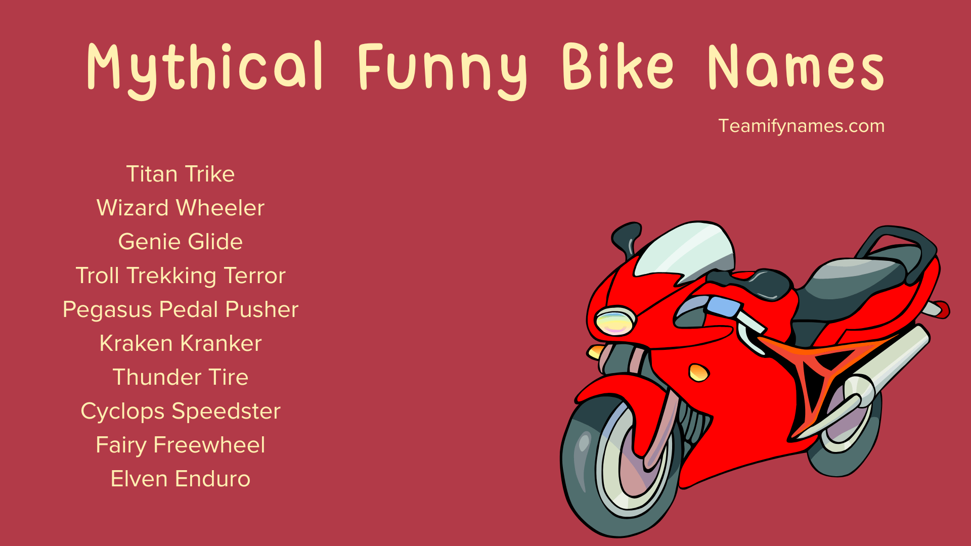 Mythical Funny Bike Names