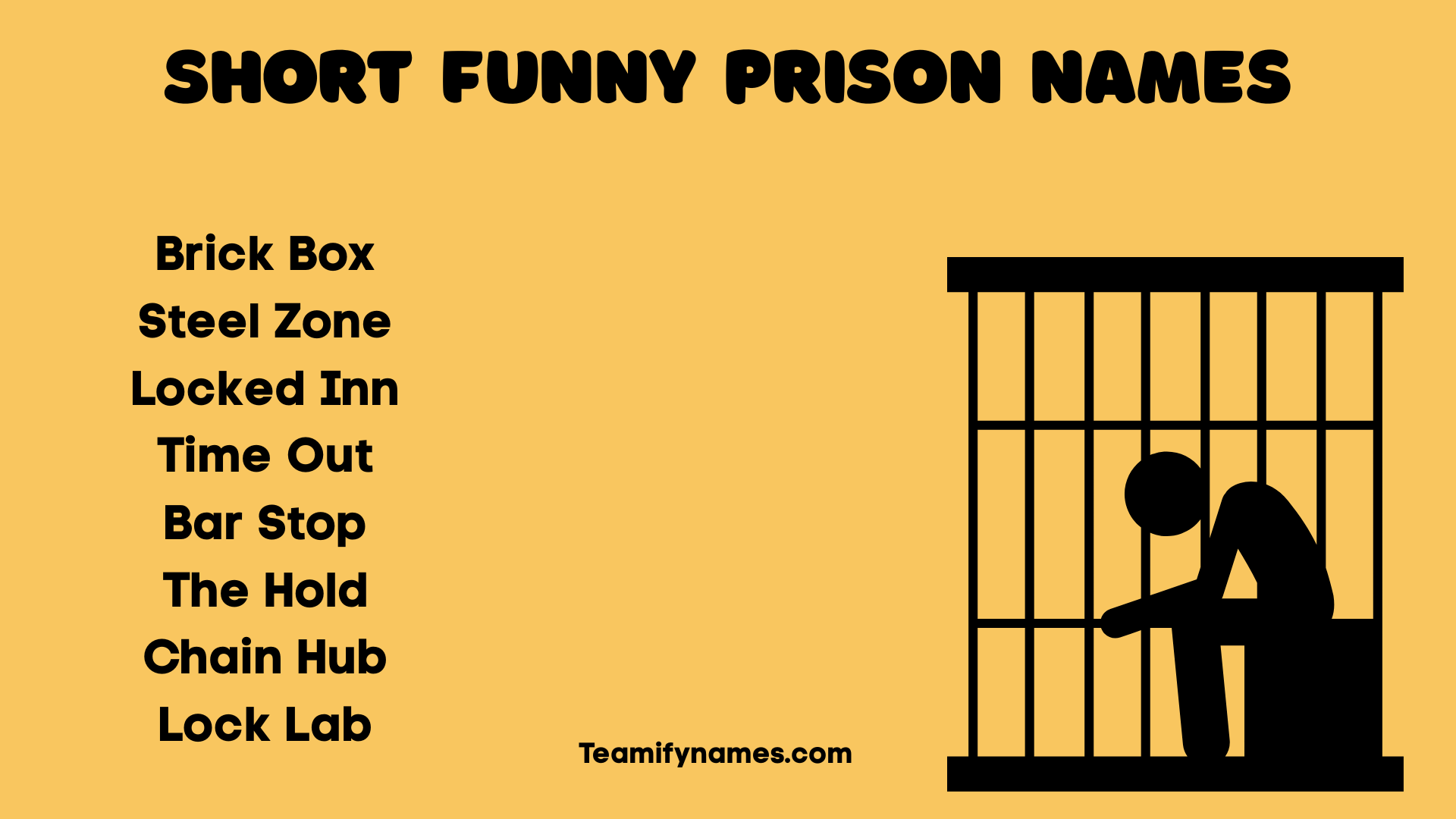 Short Funny Prison Names