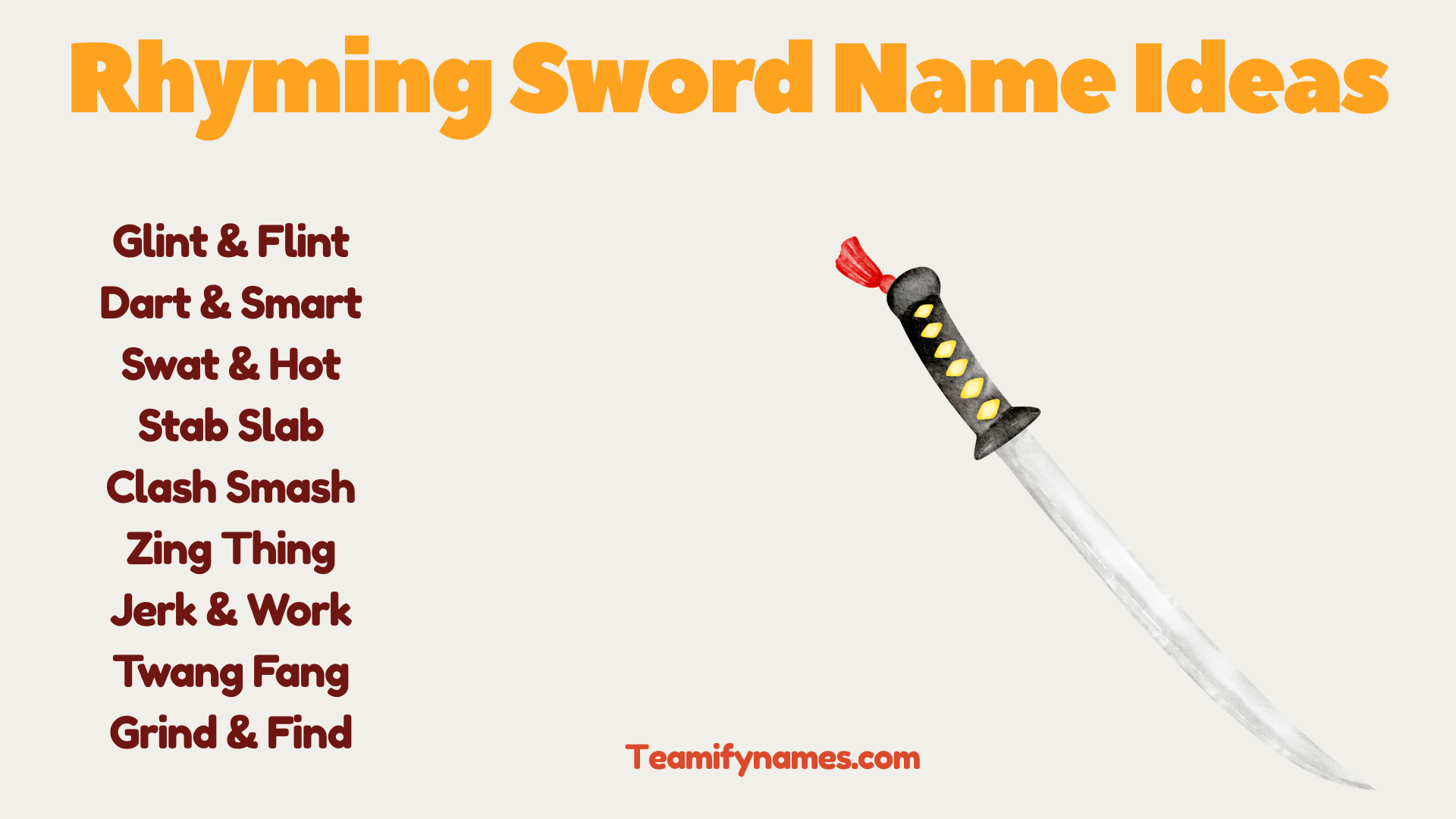 Rhyming Sword Name Ideas