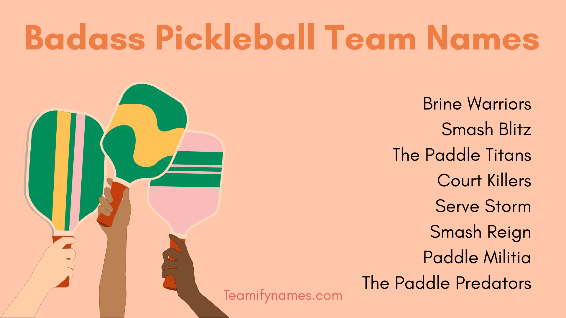 Badass Pickleball Team Names