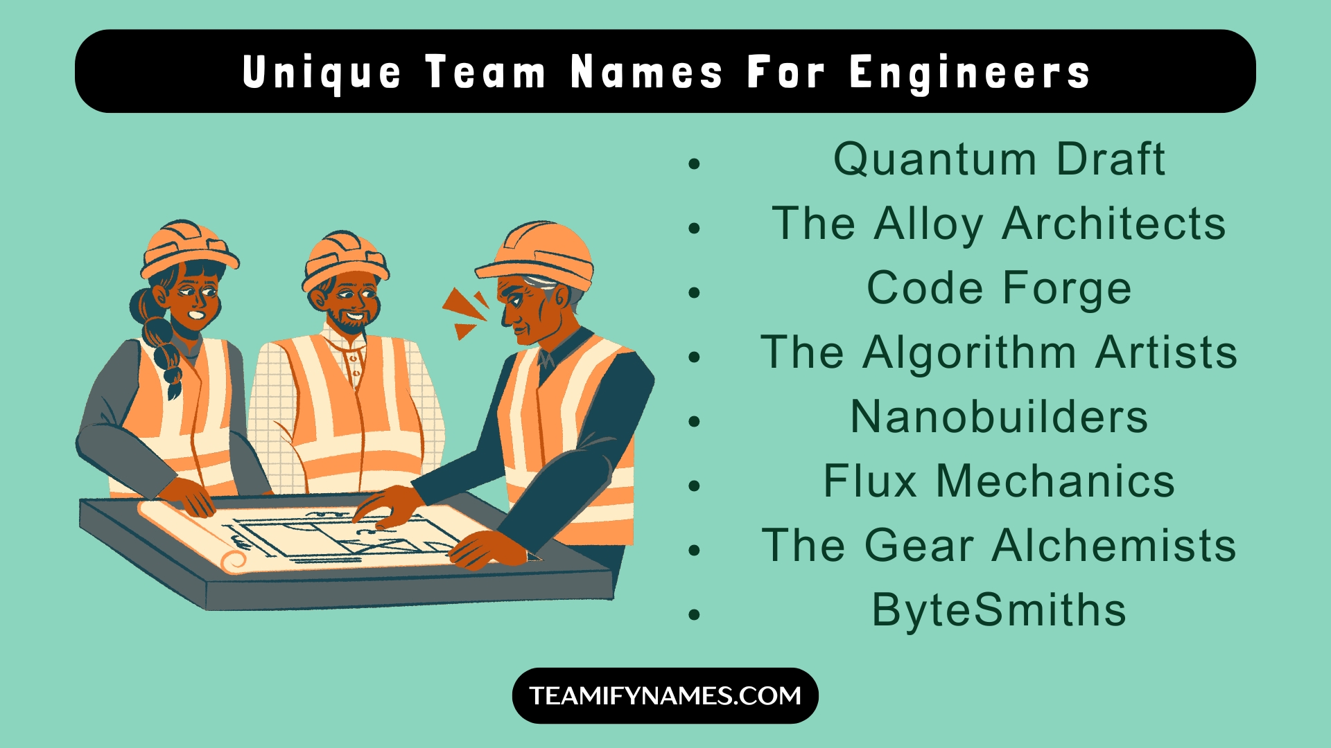 Unique Team Names For Engineers