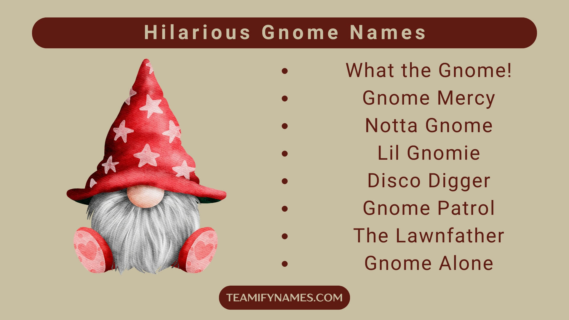 Hilarious Gnome Names