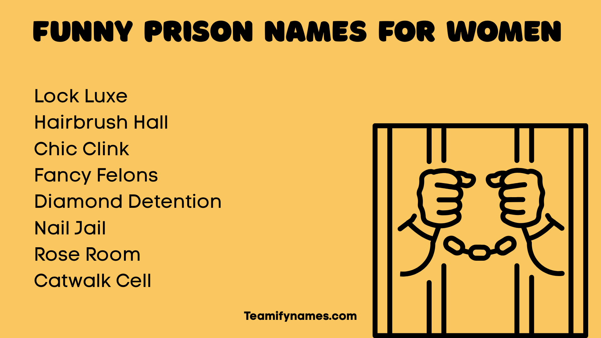 Funny Prison Names for Women