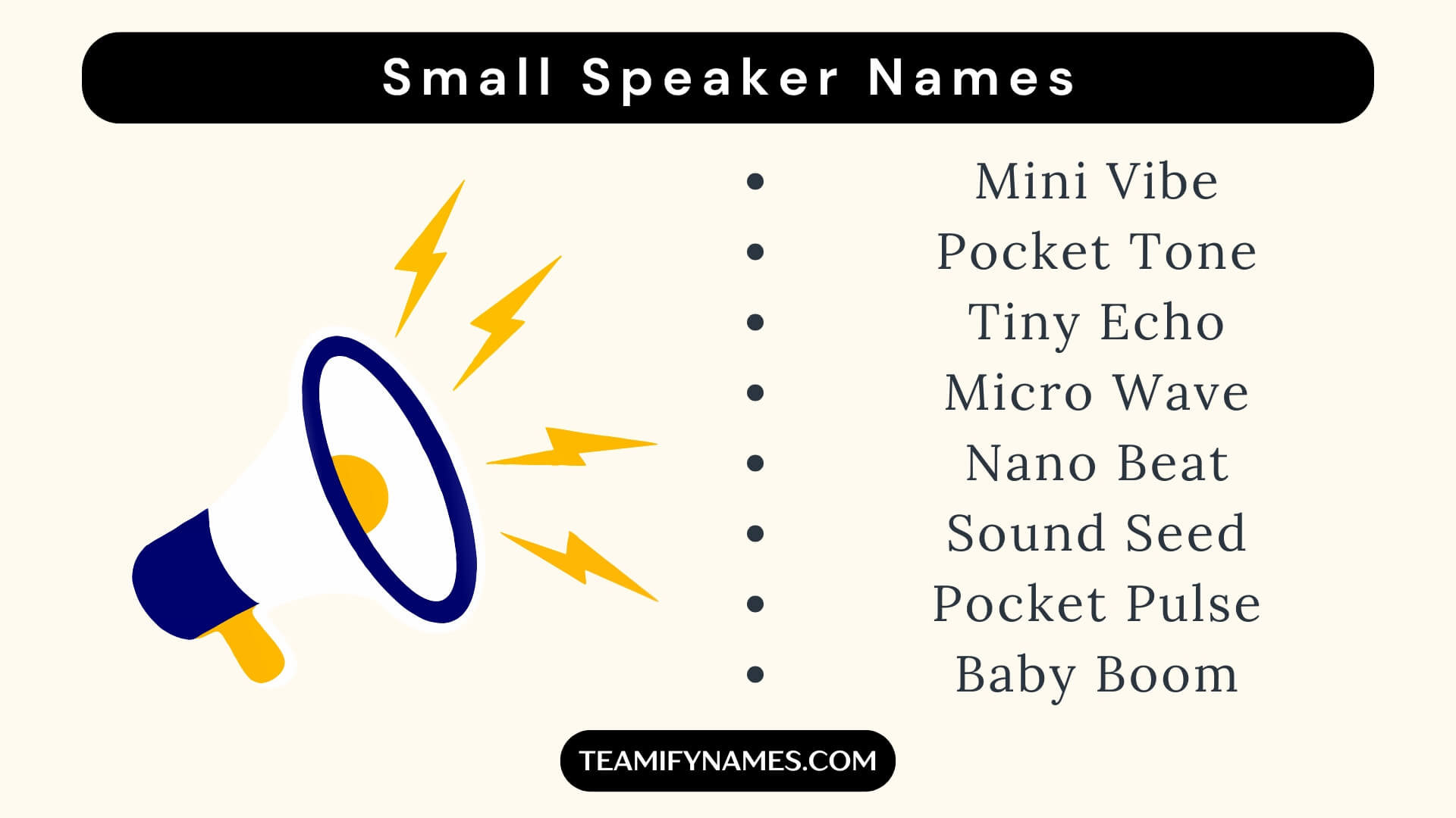 Small Speaker Names