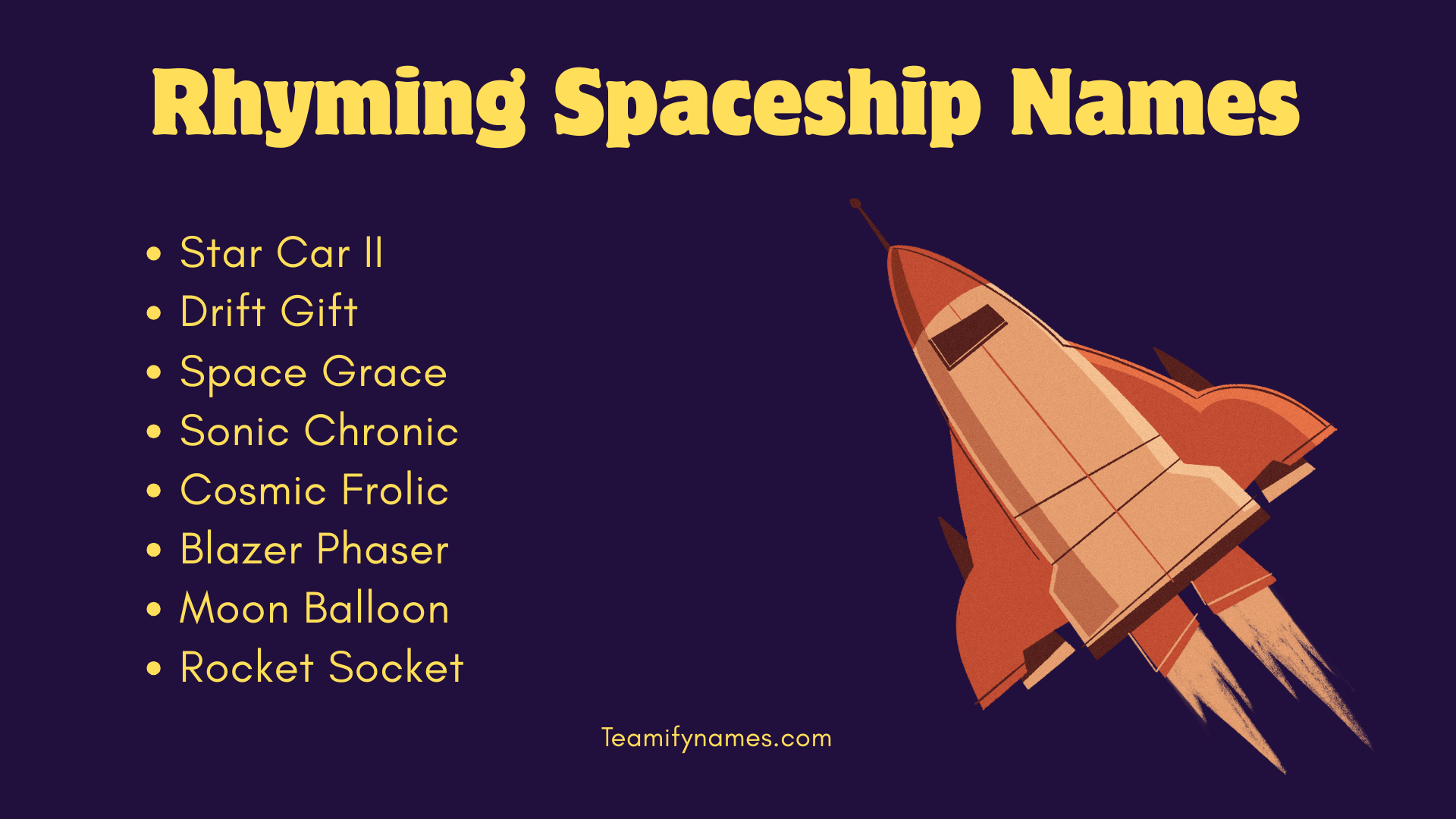 Rhyming Spaceship Names