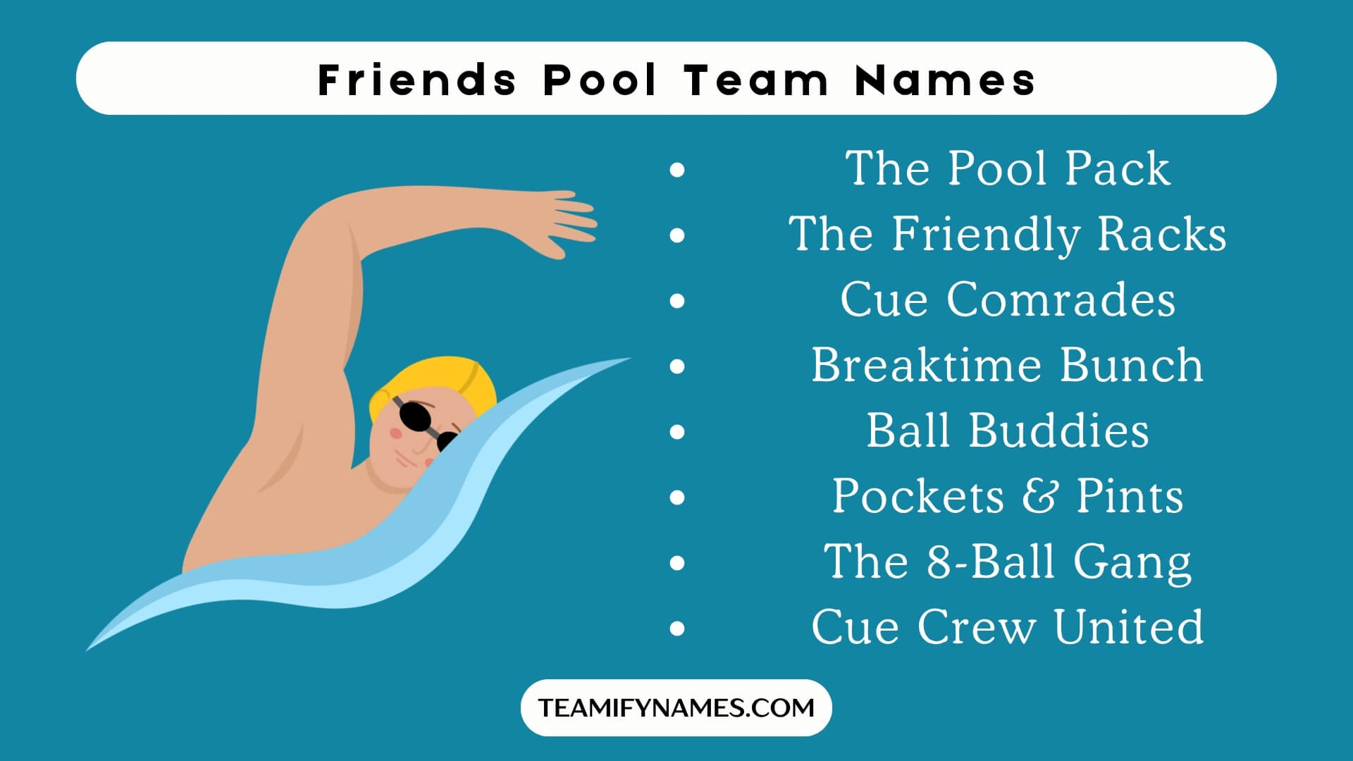 Friends Pool Team Names