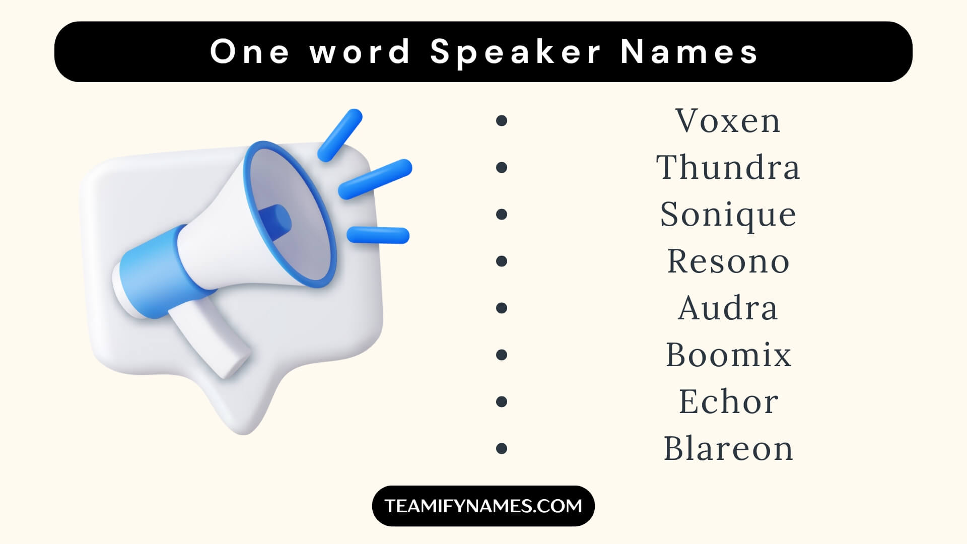 One word Speaker Names