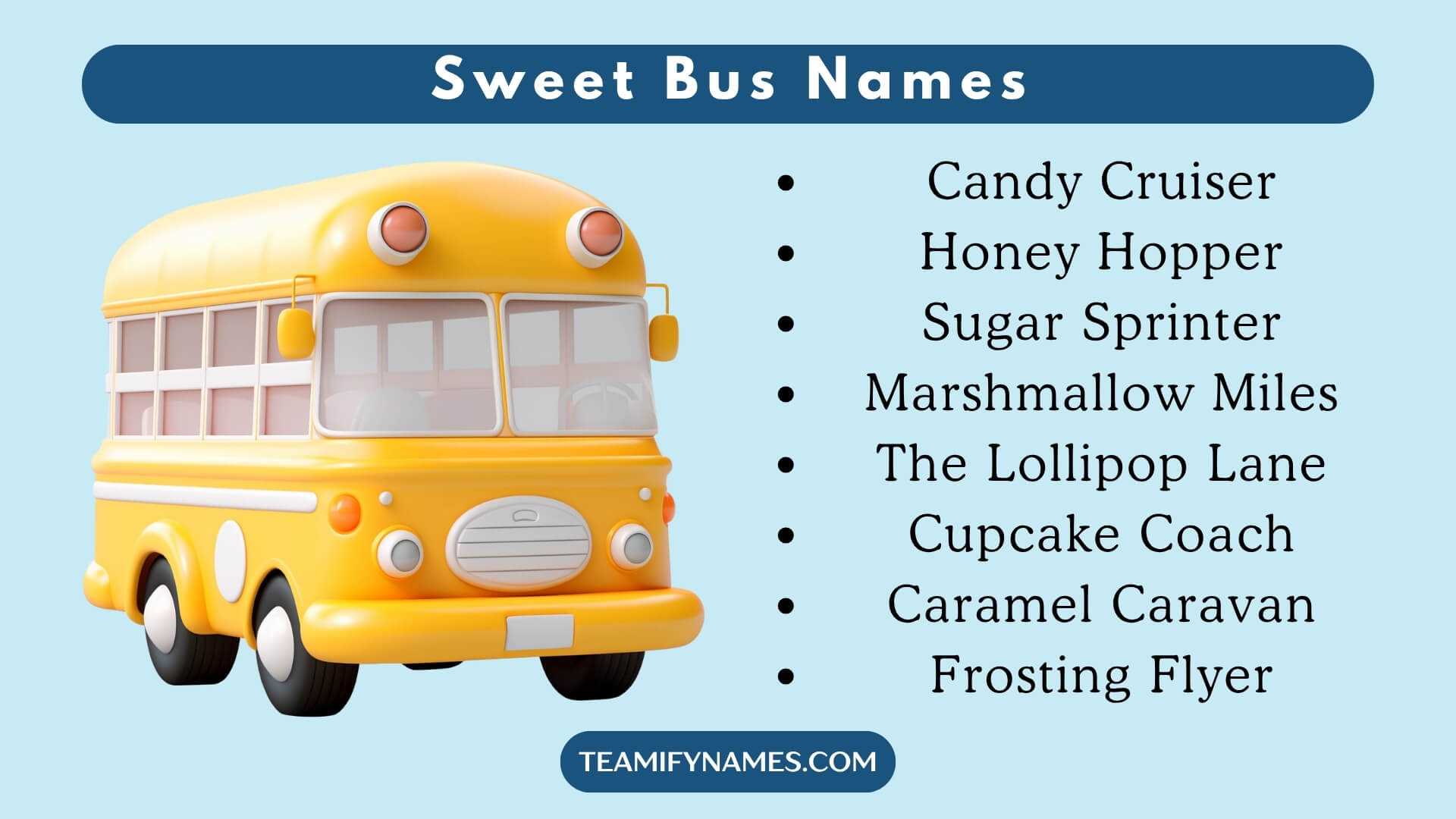 Sweet Bus Names