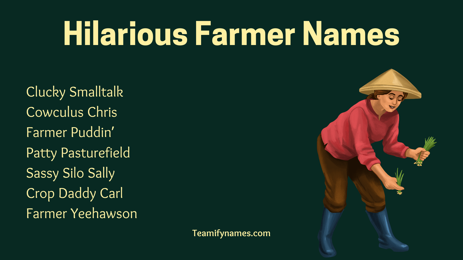 Hilarious Farmer Names