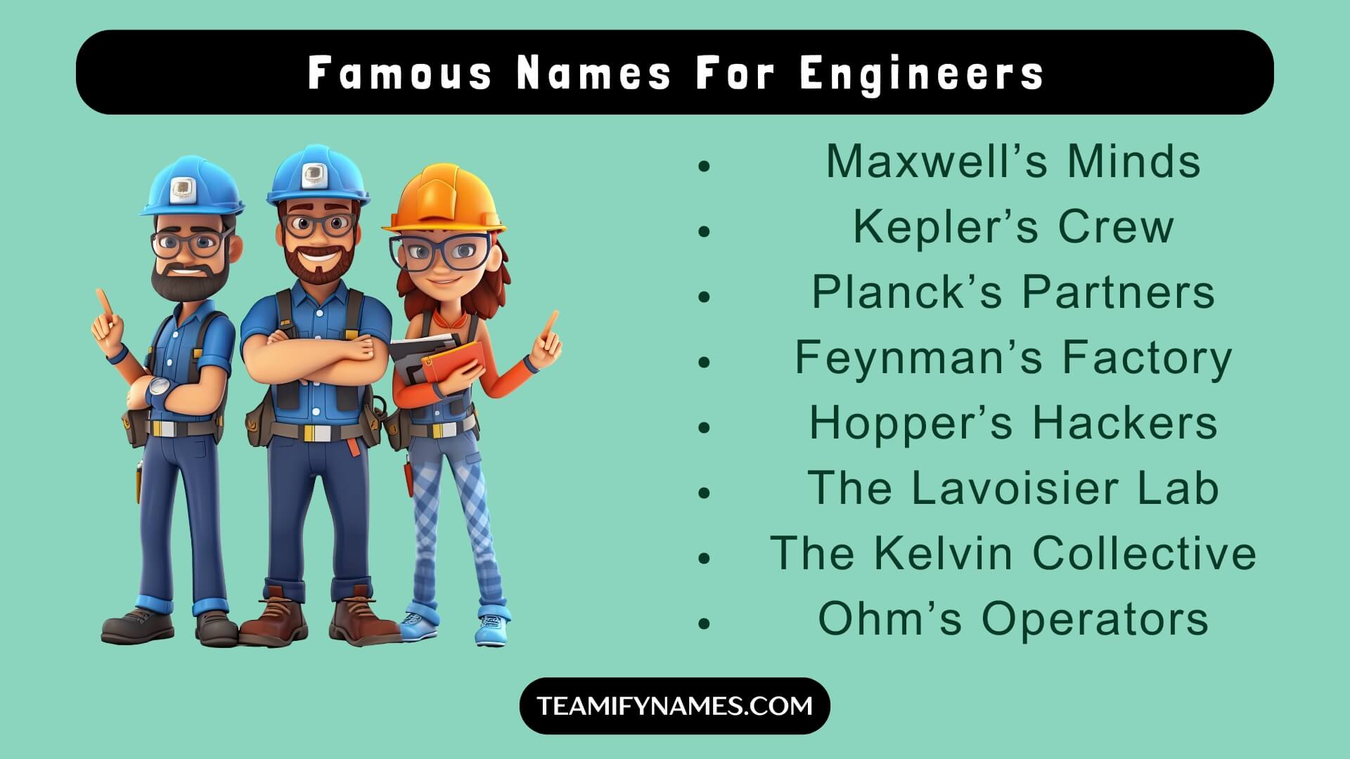 Famous Names For Engineers