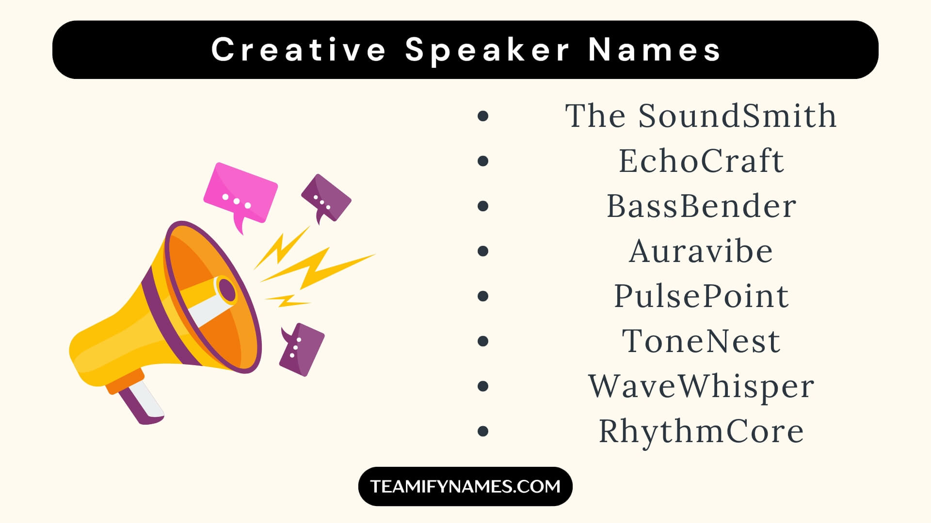 Creative Speaker Names