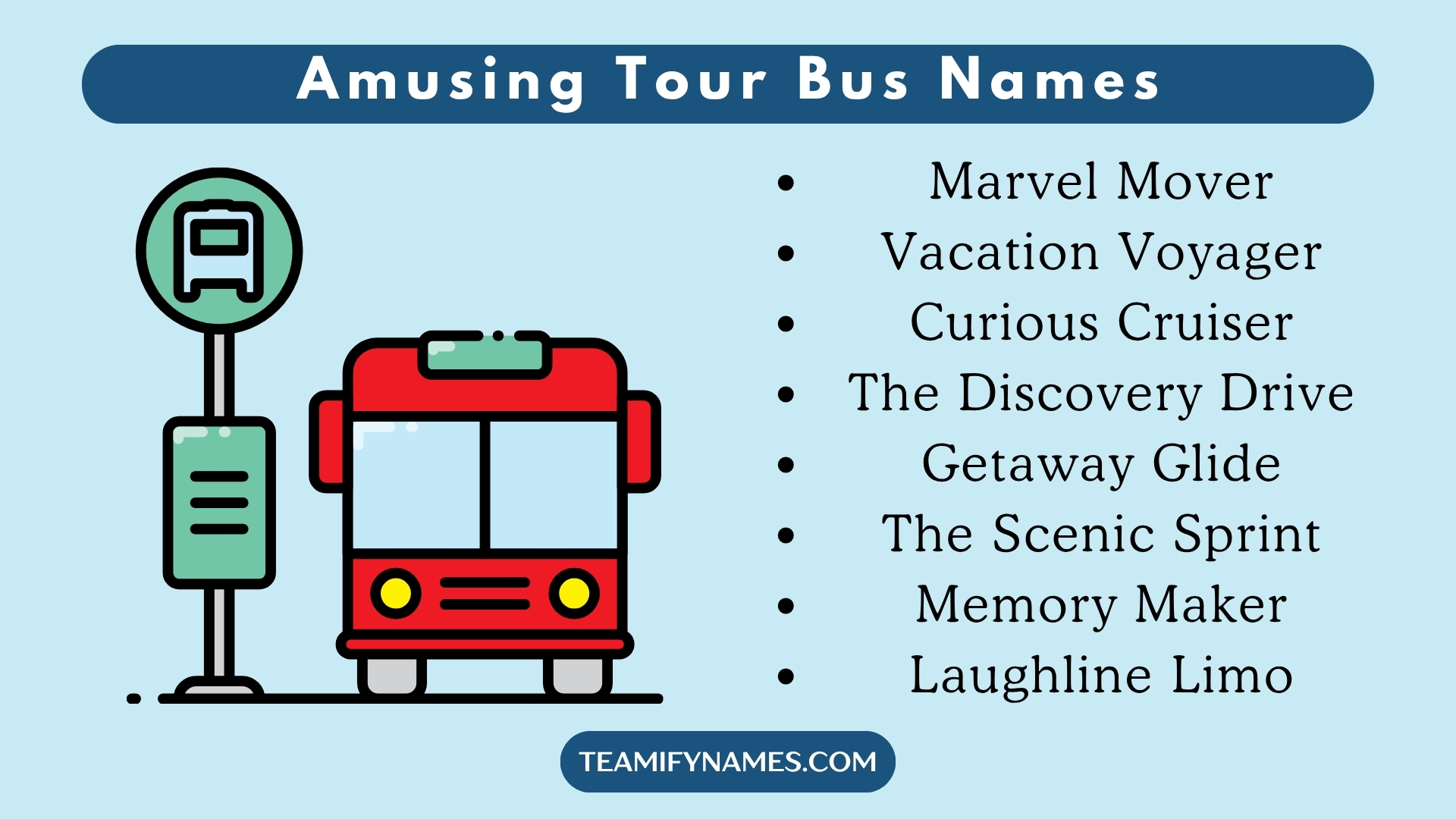 Amusing Tour Bus Names