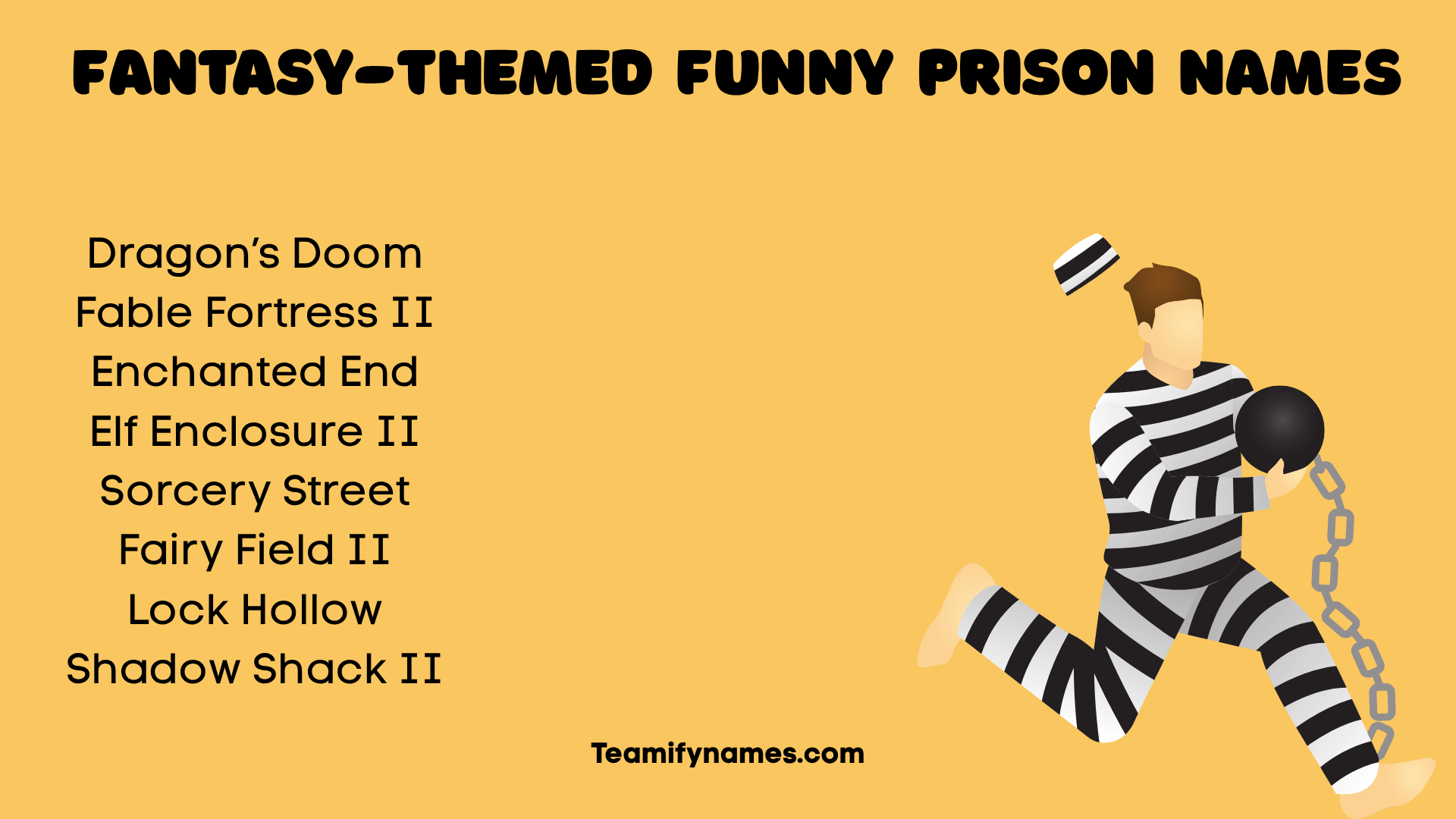 Fantasy-Themed Funny Prison Names